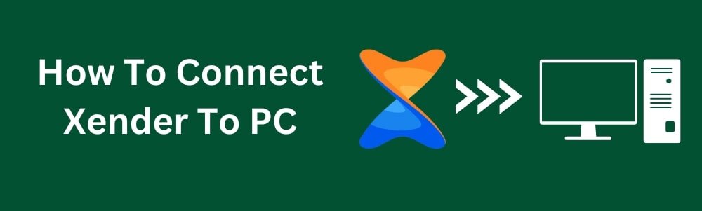 how-to-connect-xender-to-pc (1)