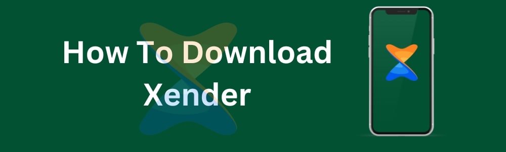 how-to-download-xender-apk